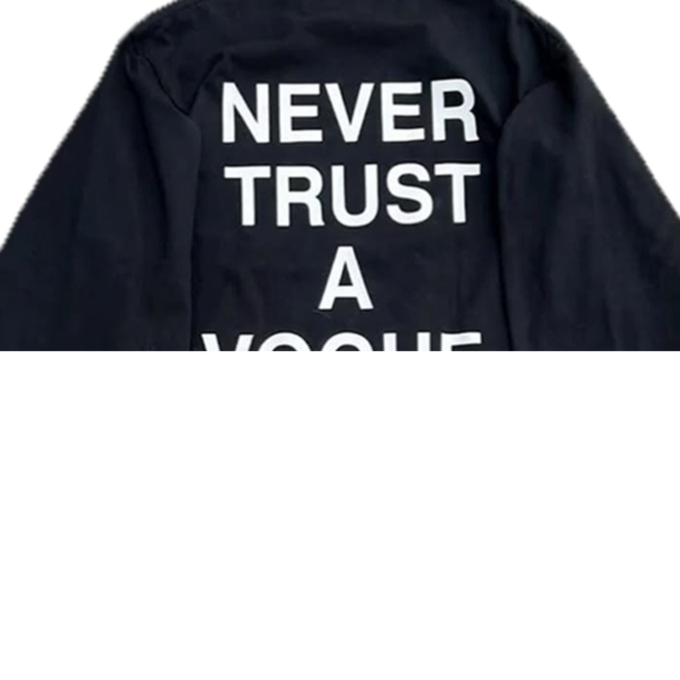 Graphic crop — “NEVER TRUST A VOGUE GIRL”