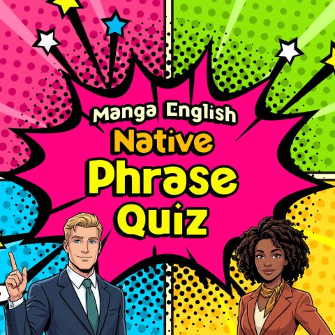 Nintendo Manga English Native Phrase Quiz